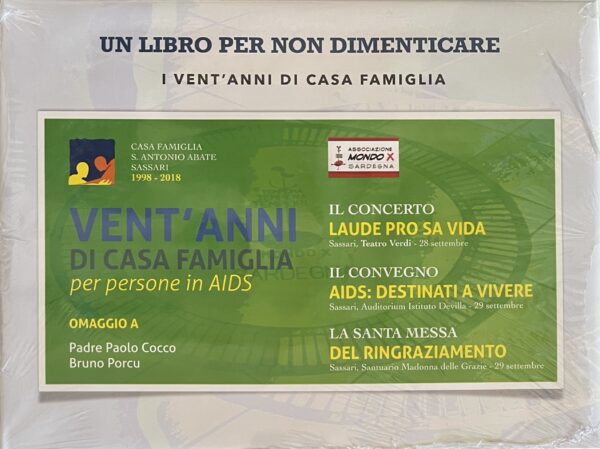 VENT’ANNI DI CASA FAMIGLIA per persone in Aids + DVD